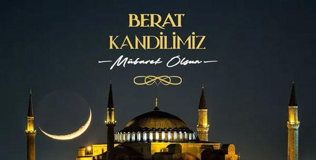 Berat Kandiliniz Mubarek Olsun